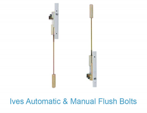 Ives | Auto & Manual Flush Bolts (Metal Doors)